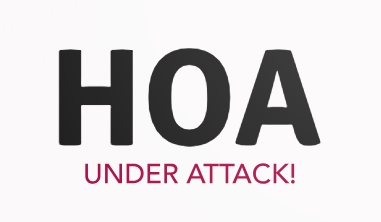 HOA Under Attack!